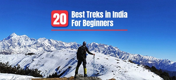 20 Best Treks in India For Beginners